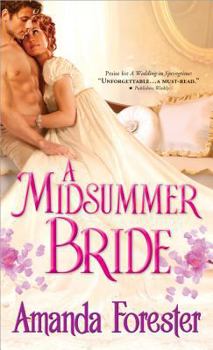 A Midsummer BrideA Midsummer Bride (Marriage Mart, #2) - Book #2 of the Marriage Mart