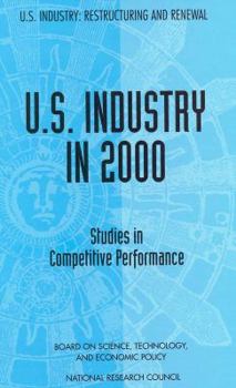 U.S. Industry in 2000: Studies in Competitive Performance