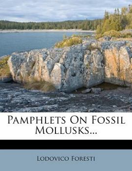 Paperback Pamphlets on Fossil Mollusks... [Italian] Book