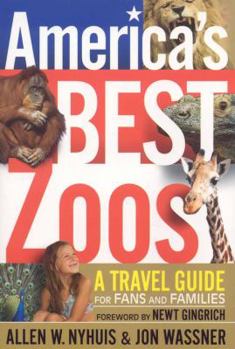 Paperback America's Best Zoos: A Travel Guide for Fans and Families Book
