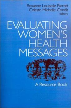 Paperback Evaluating Women's Health Messages: A Resource Book