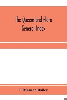 Paperback The Queensland flora; General Index Book