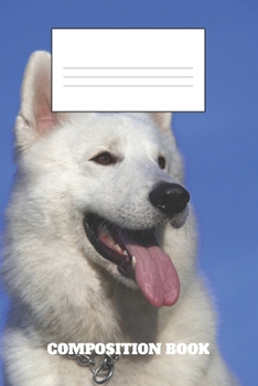 Composition Book: Swiss Shepherd Dog Composition Book Wide Ruled