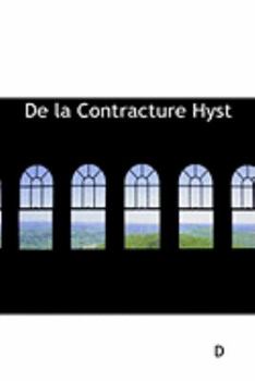 Paperback de La Contracture Hysterique Permanente Book