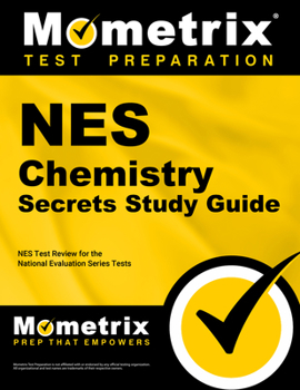 Paperback NES Chemistry Secrets Study Guide: NES Test Review for the National Evaluation Series Tests Book