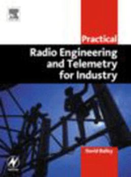 Paperback Practical Radio Engineering and Telemetry for Industry Book