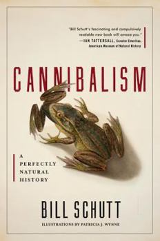 Hardcover Cannibalism: A Perfectly Natural History Book