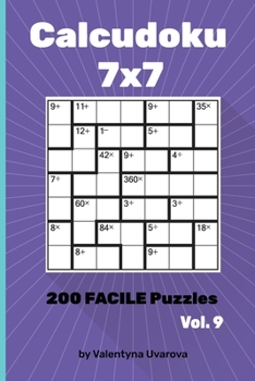 Paperback Calcudoku: 200 Facile Puzzles 7х7 vol. 9 [French] Book