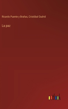 Hardcover La paz [Spanish] Book