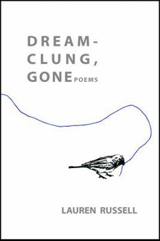 Paperback Dream-Clung, Gone Book