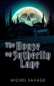Paperback The House on Sutherlin Lane Book