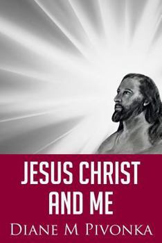 Paperback Jesus Christ and Me Book