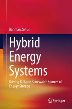 Hardcover Hybrid Energy Systems: Driving Reliable Renewable Sources of Energy Storage Book