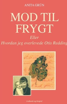 Paperback Mod til Frygt eller Hvordan jeg overlevede Otis Redding [Danish] Book