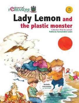 Paperback Lady Lemon and the Plastic Monster Book