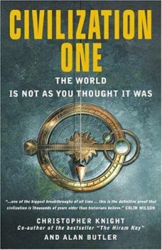 Paperback Civilization One: The World Is Not as You Thought It Was Book