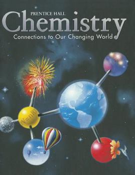 Hardcover Chemistry: Connections to Our Changing World Book
