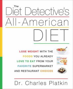 Paperback The Diet Detective's All-American Diet Book