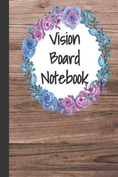 Paperback Vision Board Notebook: Goal Setting Journal Book