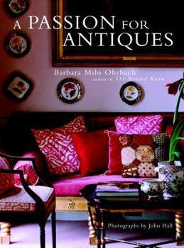 Hardcover A Passion for Antiques Book