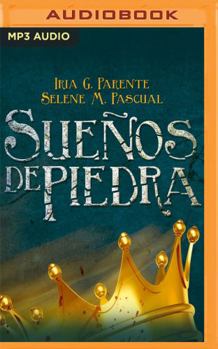 Sueños de piedra - Book #1 of the Marabilia