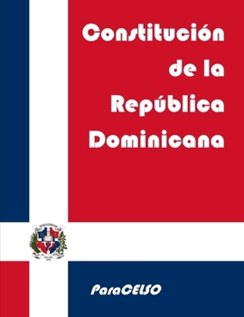 Paperback Constituci?n de la Rep?blica Dominicana [Spanish] Book