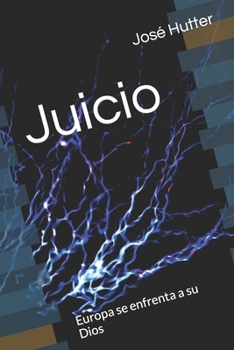 Paperback Juicio: Europa se enfrenta a su Dios [Spanish] Book