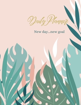 Paperback Daily Planner: New day... new Goal Book