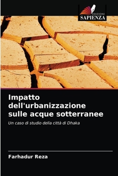 Paperback Impatto dell'urbanizzazione sulle acque sotterranee [Italian] Book