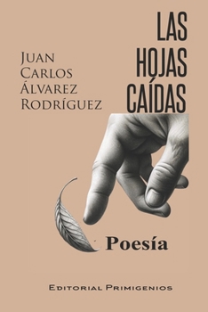 Las hojas caídas (Spanish Edition)