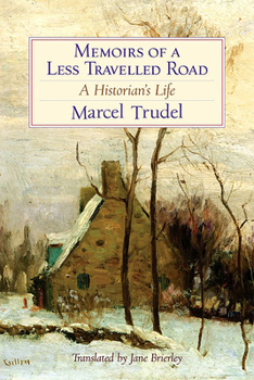 Paperback Memoirs of a Less Travelled Road: A Historian's Life Book
