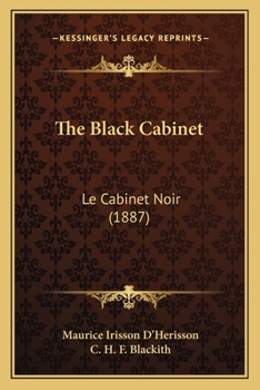 Paperback The Black Cabinet: Le Cabinet Noir (1887) Book