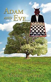 Paperback Adam and Eve... Their Love Story Continues Book