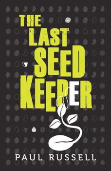 Paperback The Last Seed Keeper (Book 1) Book