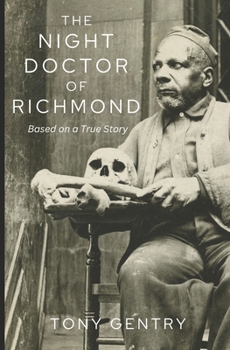 Paperback The Night Doctor of Richmond Book