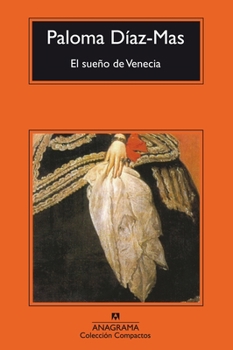 Paperback El Sueño de Venecia [Spanish] Book