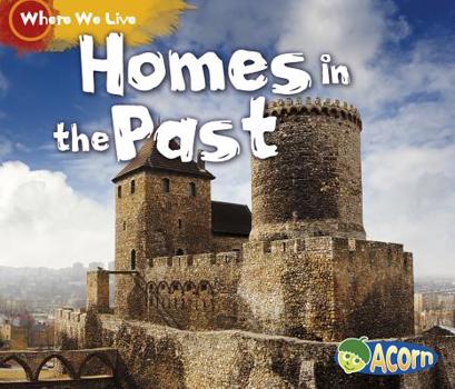 Hardcover Homes in the Past Book