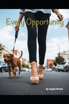Paperback Every Opportunity Book