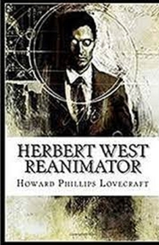 Paperback Herbert West: Reanimator Illustrated Book