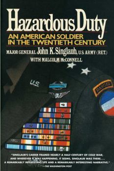 Paperback Hazardous Duty: An American Soldier in the Twentieth Century Book