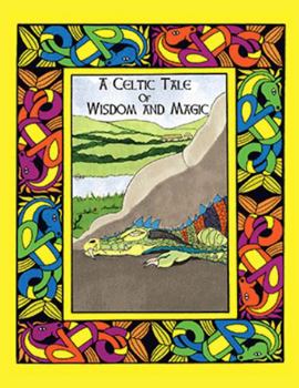 Paperback A Celtic Tale of Wisdom and Magic Book