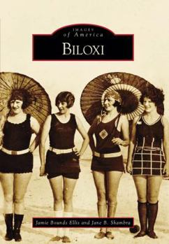 Biloxi - Book  of the Images of America: Mississippi