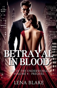 Betrayal in Blood (Sins of the Underworld)