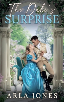 Paperback The Duke's Surprise (The Ackley Family Saga) Book