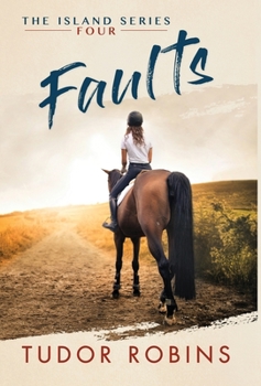 Hardcover Faults: A story of family, friendship, summer love, and loyalty Book