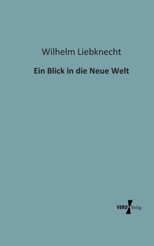 Paperback Ein Blick in die Neue Welt [German] Book