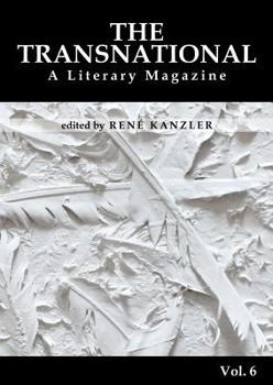 Paperback The Transnational Vol. 6: A Literary Magazine [German] Book