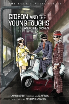 Paperback Gideon and the Young Toughs and Other Stories Book