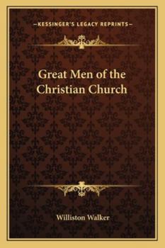 Paperback Great Men of the Christian Church Book