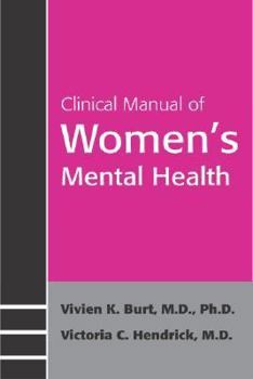 Clinical Manual of Women's Mental Health (Concise Guides)